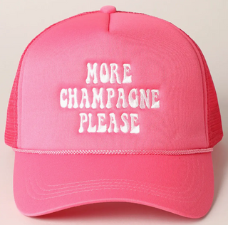 More Champagne Please Trucker Cap
